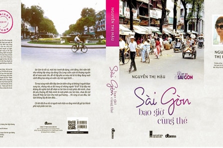 Tùy bút Nguyễn Thị Hậu – Sài Gòn bao giờ cũng thế