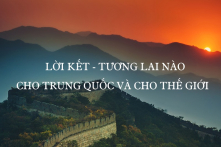 Đảng Cộng sản Trung Quốc rốt cuộc muốn làm gì? (Lời kết)