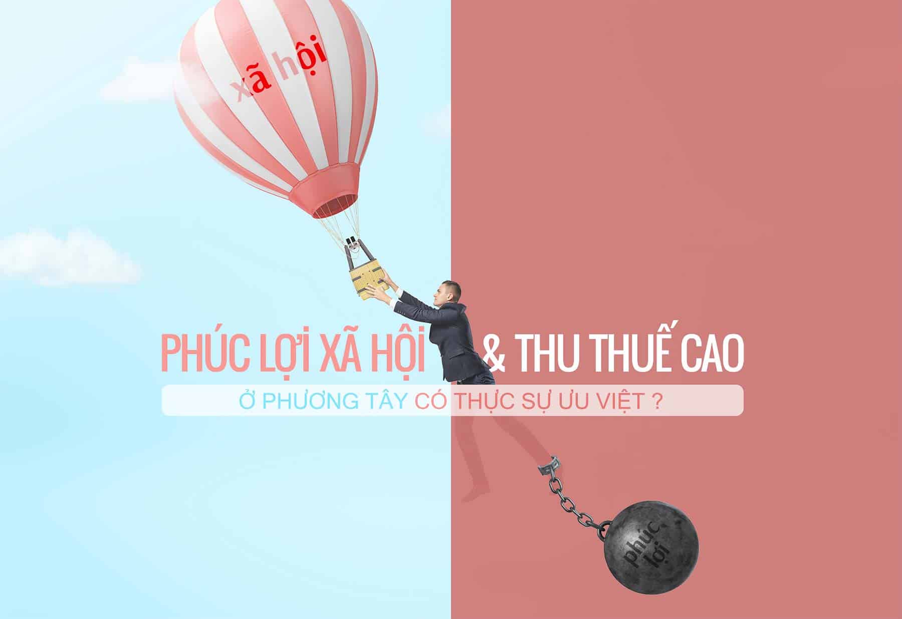 Phúc lợi xã hộ, thuế cao, welfare