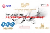 Năm 2022: Nhìn lại 8 sự kiện Kinh tế Việt Nam nổi bật