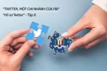 “Hồ sơ Twitter” tập 6: FBI chỉ ra tài khoản bảo Twitter xử lý