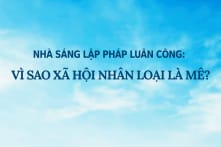 Nhà sáng lập Pháp Luân Công: Vì sao xã hội nhân loại là mê?