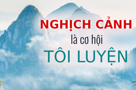 [VIDEO] Vật cực tất phản: Nghịch cảnh là cơ hội tốt nhất để tôi luyện bản thân